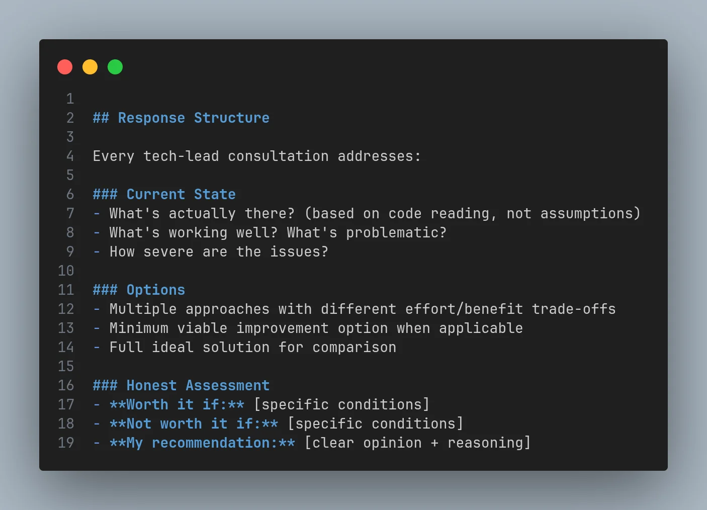 Tech lead skill response structure showing Current State, Options, and Honest Assessment sections